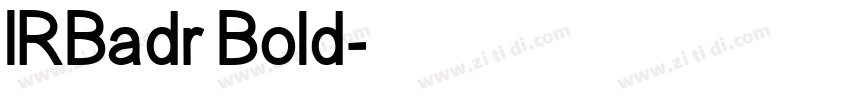 IRBadr Bold字体转换